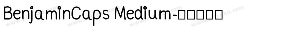 BenjaminCaps Medium字体转换